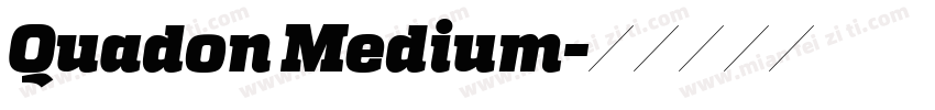 Quadon Medium字体转换